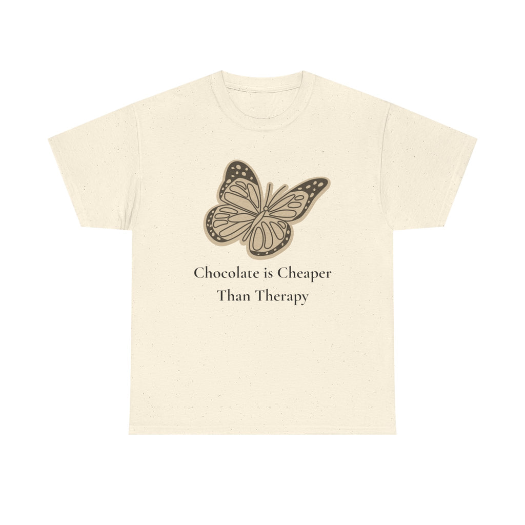 Chocolate is Cheaper Than Therapy Tee — Femmescentique