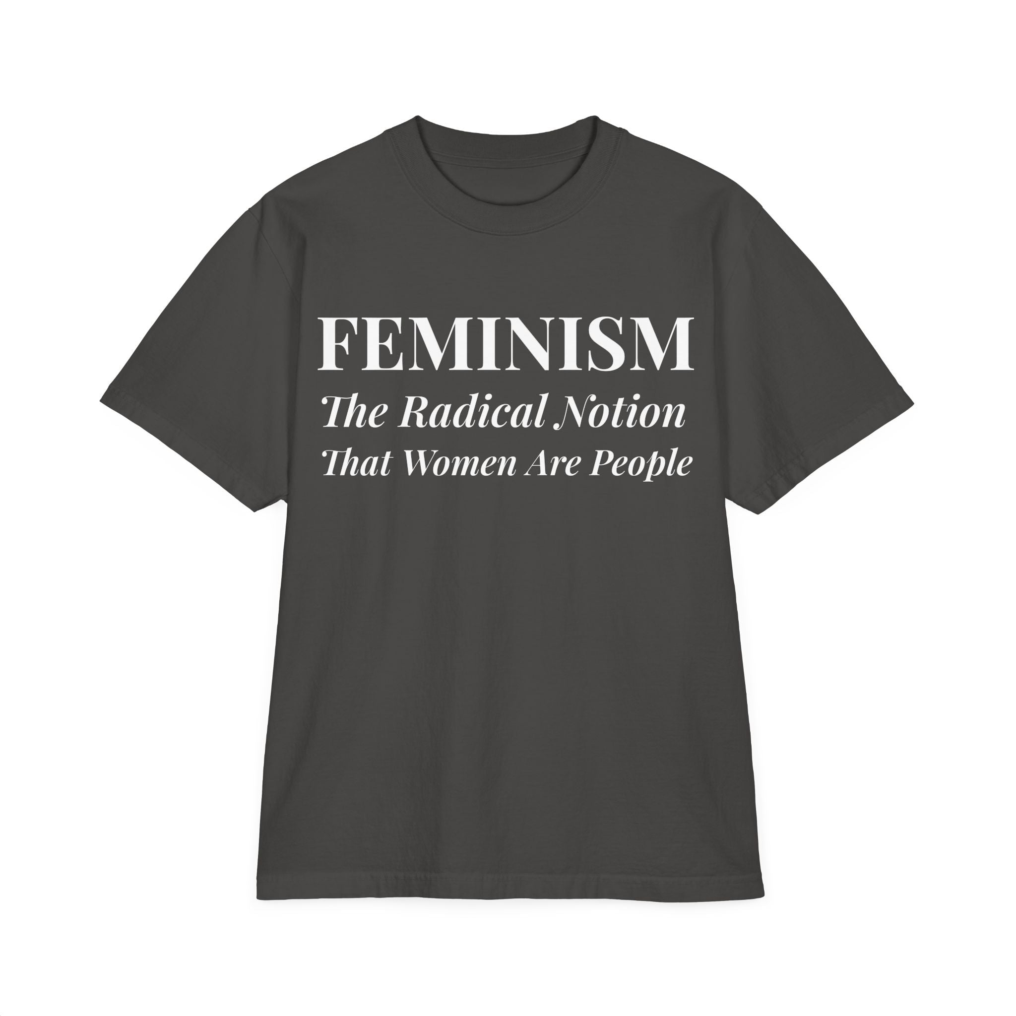 Feminism Statement Tee  - Femmescentique