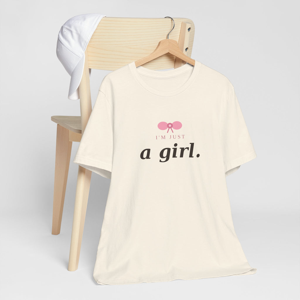 I'm Just a Girl Statement Tee - Femmescentique