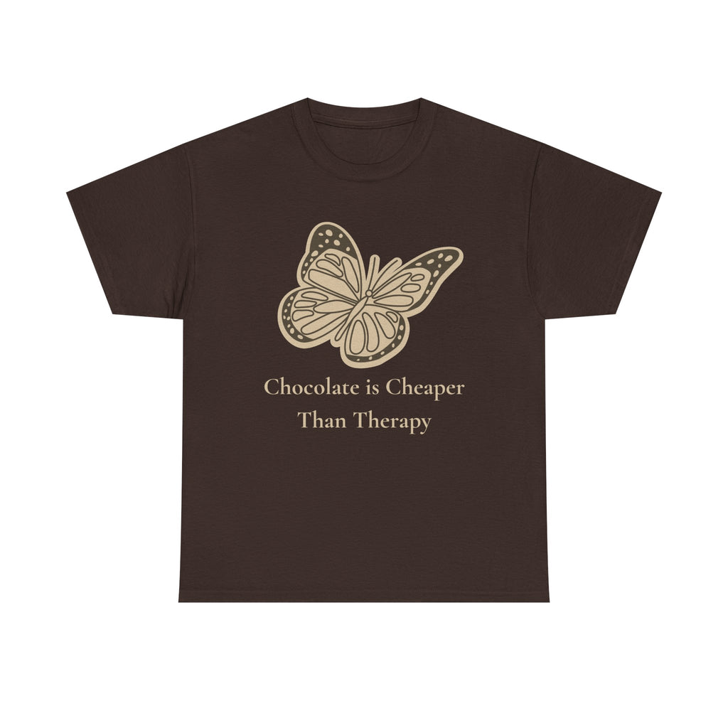 Chocolate is Cheaper Than Therapy Tee — Femmescentique