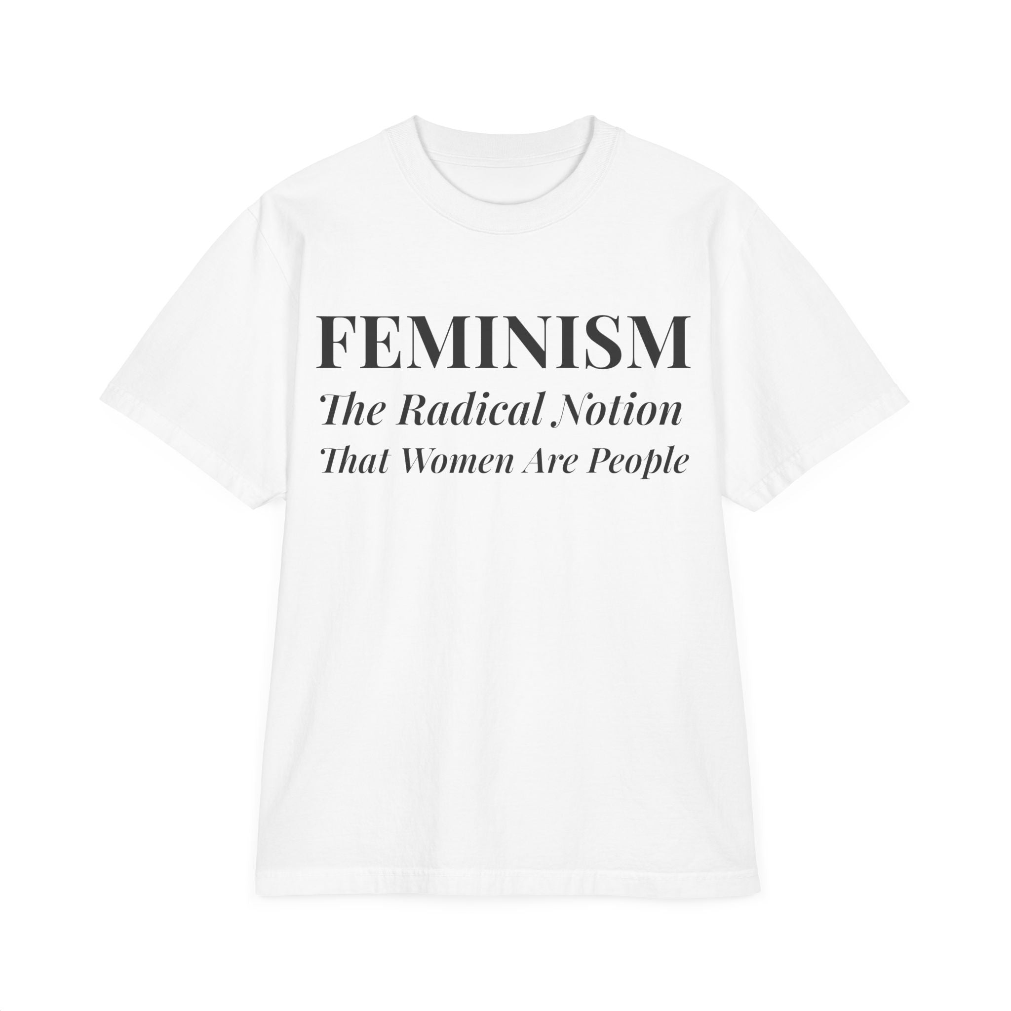 Feminism Statement Tee  - Femmescentique