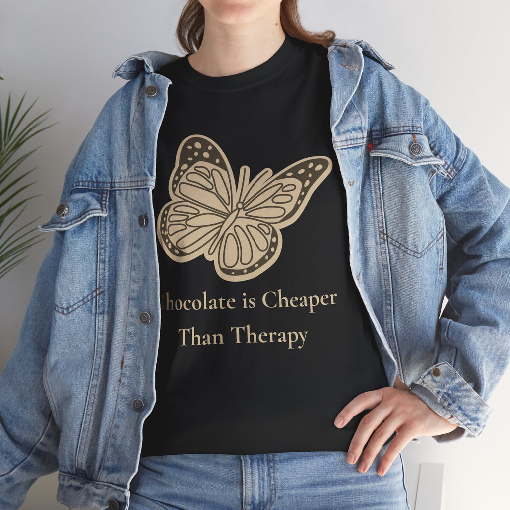 Chocolate is Cheaper Than Therapy Tee — Femmescentique